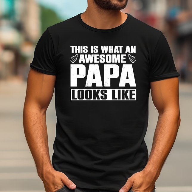 Camiseta Así se ve un papá alucinante | Abuelo (This Is What an Awesome Papa Looks Like | Grandpa T-Shirt)