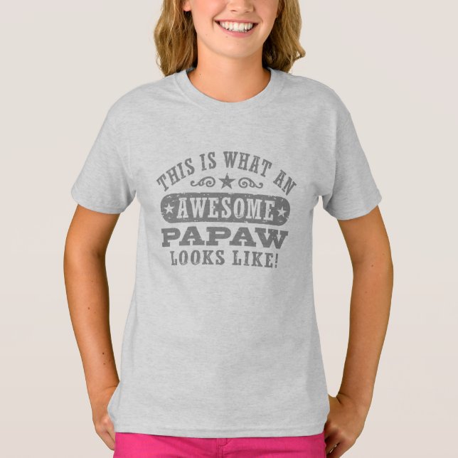 Camiseta Así Se Ve Un Papaw Increíble (Anverso)