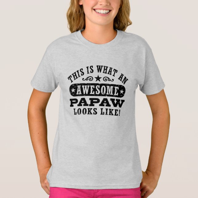 Camiseta Así Se Ve Un Papaw Increíble (Anverso)