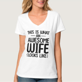 Camiseta Así Se Ve Una Esposa Asombrosa