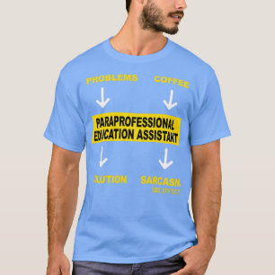 CAMISETA ASISTENCIA PARA LA EDUCACIÓN PARAPROFESIONAL