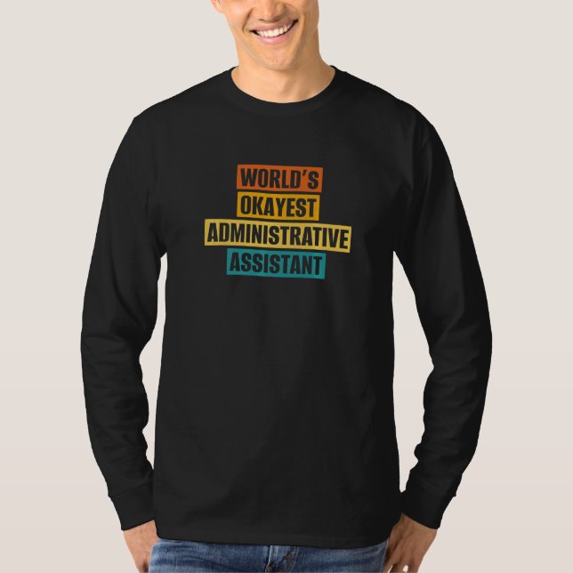 Camiseta Asistente administrativo profesional medianamente  (Anverso)
