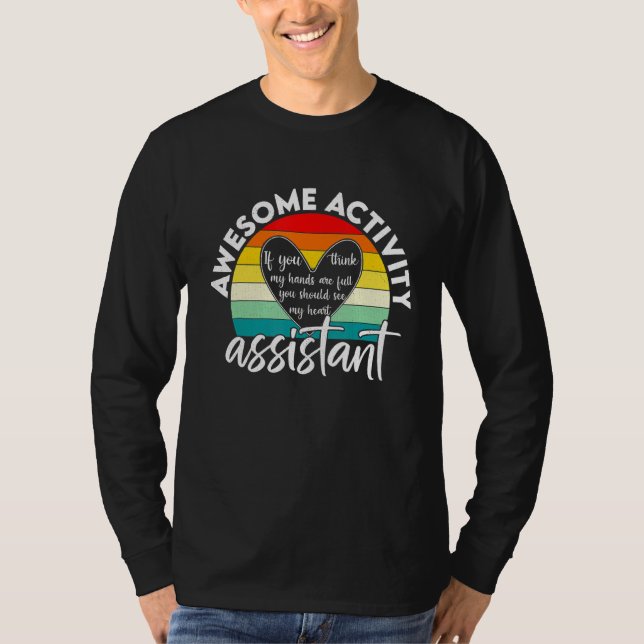 Camiseta Asistente de Actividad Crees Que Mis Manos Están C (Anverso)