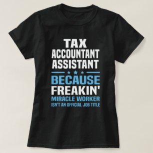 Camiseta Asistente de Contadores de Impuestos