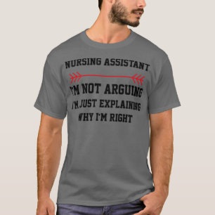 Camiseta Asistente De enfermería No Argumenta