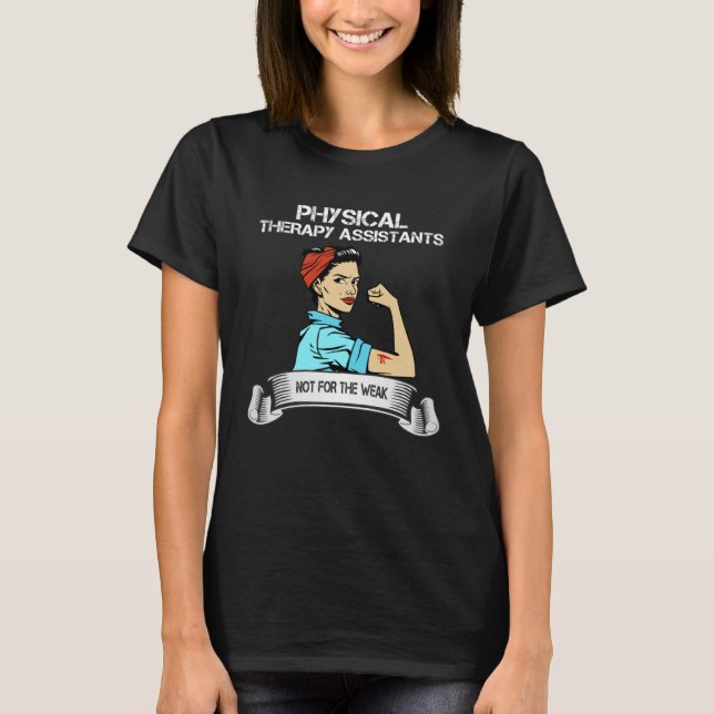 Camiseta Asistente de Fisioterapia no es para los débiles P (Anverso)