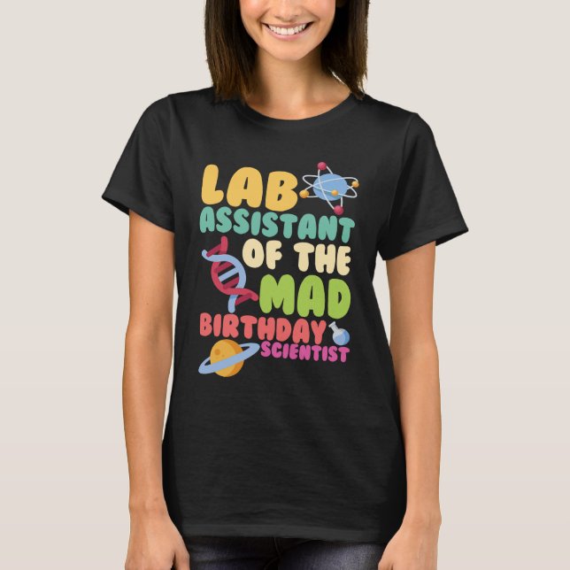 Camiseta Asistente De Laboratorio Del Científico De Cumplea (Anverso)