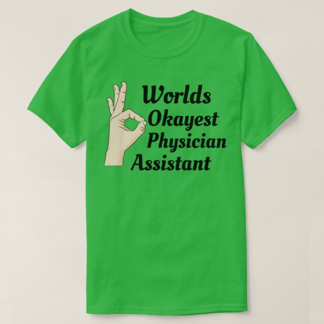 Camiseta Asistente de Médicos del Mundo Okayest (Diseño del anverso)