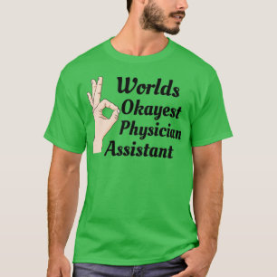 Camiseta Asistente de Médicos del Mundo Okayest