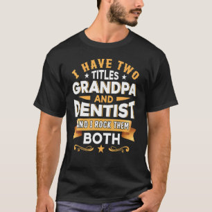 Camiseta Asistente de Odontología Dentista del Abuelo