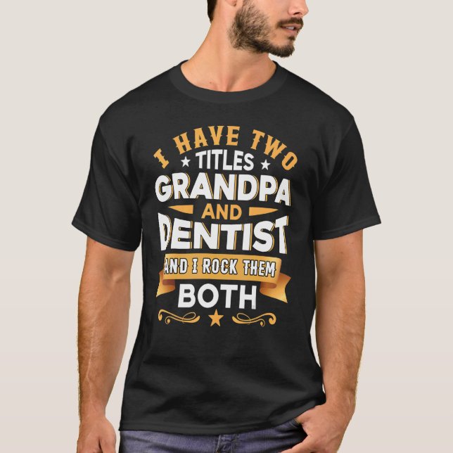 Camiseta Asistente de Odontología Dentista del Abuelo (Anverso)