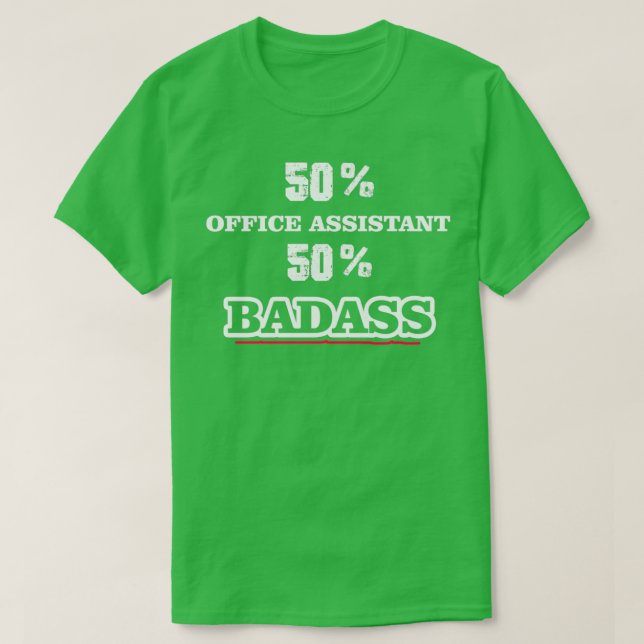 Camiseta Asistente de oficina de Badass Funny (Diseño del anverso)