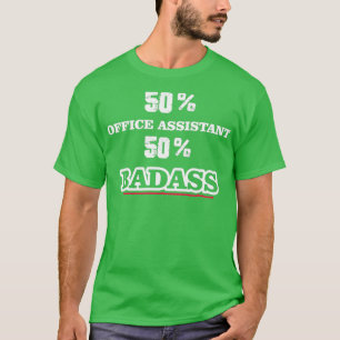 Camiseta Asistente de oficina de Badass Funny