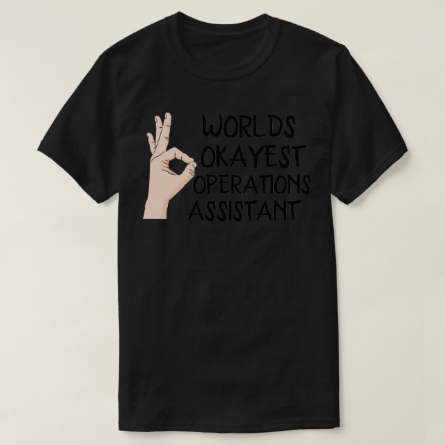 Camiseta Asistente de Operaciones de Worlds Okayest (Diseño del anverso)