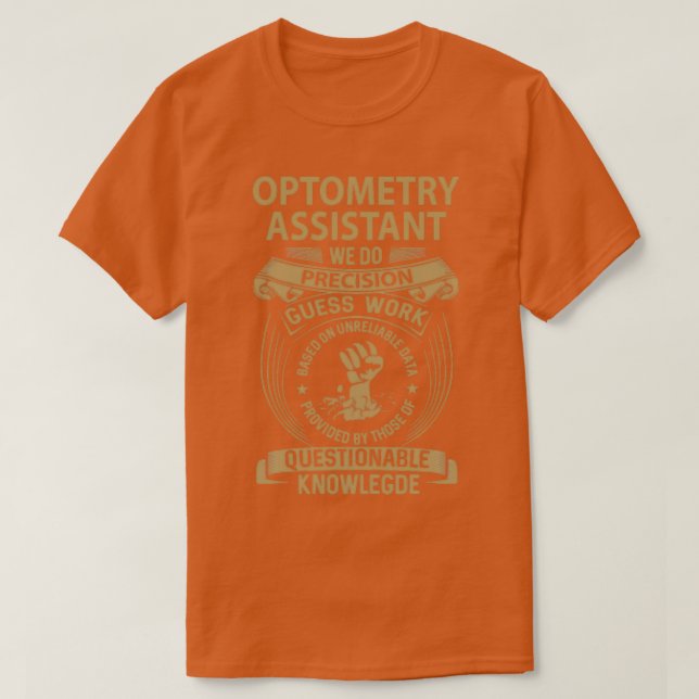 Camiseta Asistente de Optometría Hacemos Artículos de regal (Diseño del anverso)