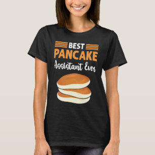 Camiseta Asistente de Panqueques Excelente Fabricante de Pa