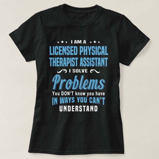 Camiseta Asistente de Terapia Física con Licencia (Diseño del anverso)