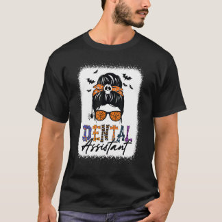 Camiseta Asistente dental con moño despeinado espeluznante 