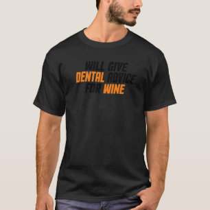 Camiseta Asistente dental dentista dará consejos dentales F