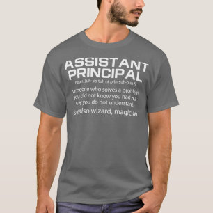 Camiseta Asistente Funny Assistant Principal Definition Ass