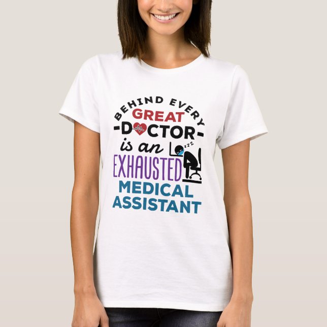 Camiseta Asistente Médico Agotado Agradecimiento Divertido (Anverso)