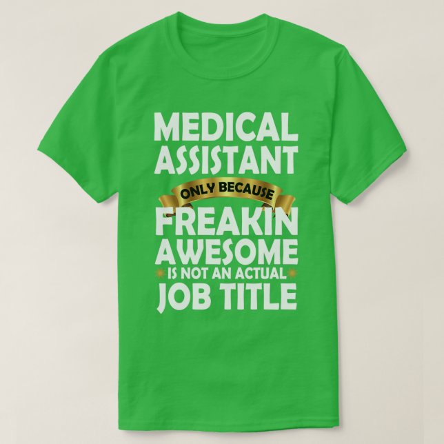 Camiseta Asistente médico Freakin Impresionante regalo Dive (Diseño del anverso)