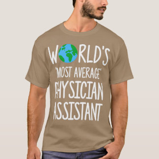 Camiseta Asistente Médico más Promedio de Worldx27