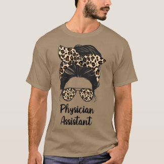 Camiseta Asistente Médico Messy Bun Life Medical Assis