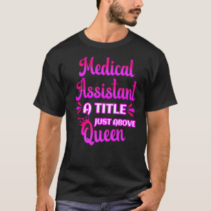 Camiseta Asistente Médico Un Título Justo Encima De La Rein