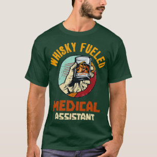 Camiseta Asistente Médico Whisky Alimentado