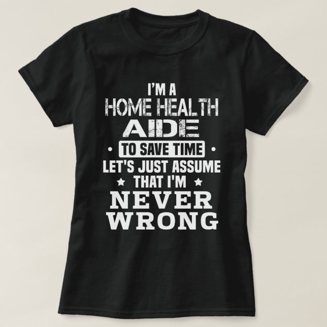Camiseta Asistente para la salud en el hogar (Diseño del anverso)