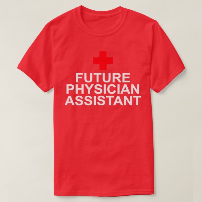 Camiseta Asistente para médicos futuros 2 (Diseño del anverso)