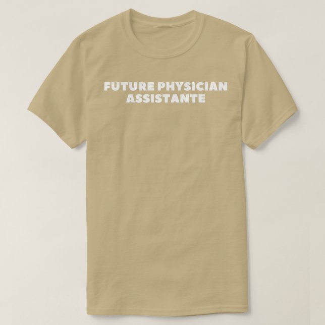 Camiseta Asistente para médicos futuros 9 (Diseño del anverso)