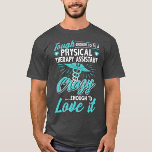 Camiseta Asistente para terapia física divertida