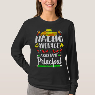 Camiseta Asistente Promedio De Nacho Principal Cinco De May