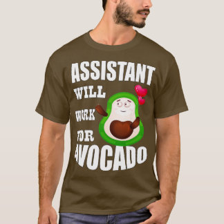 Camiseta Asistente trabajará para aguacate 1