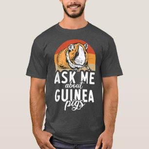 Camiseta Ask me about Cute Guinea Pigs