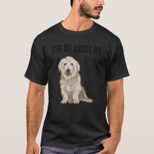 Camiseta Ask Me About My Glen Of Imaal Terrier Dog