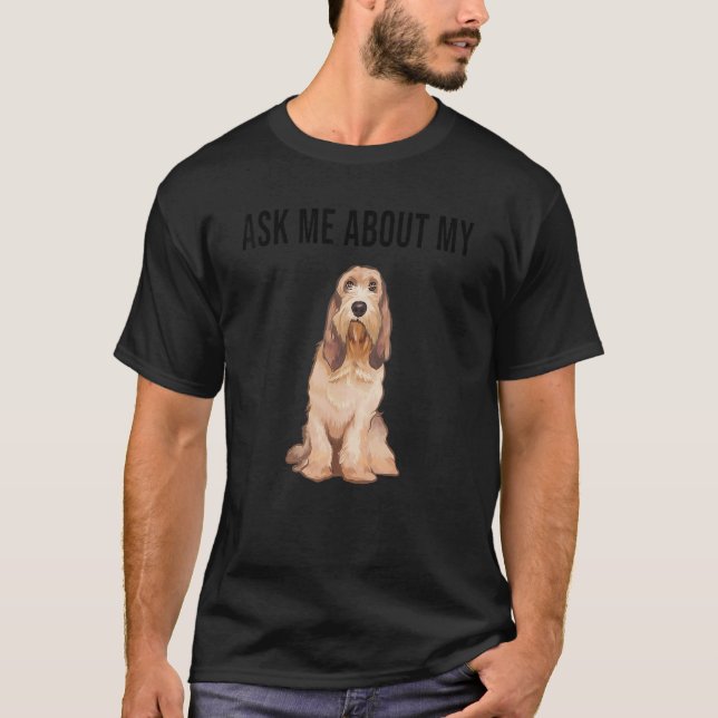 Camiseta Ask Me About My Grand Basset Griffon Vendeen Dog (Anverso)