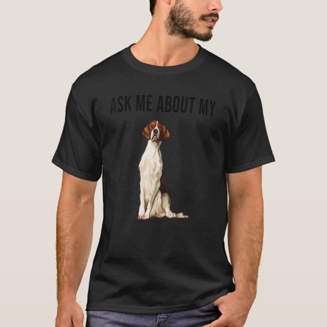 Camiseta Ask Me About My Irish Red And White Setter Dog (Anverso)