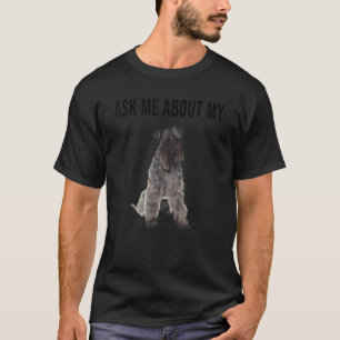 Camiseta Ask Me About My Kerry Blue Terrier Dog