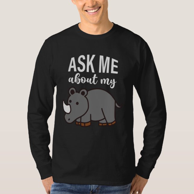 Camiseta Ask Me About My Rhino Kids Rhino (Anverso)