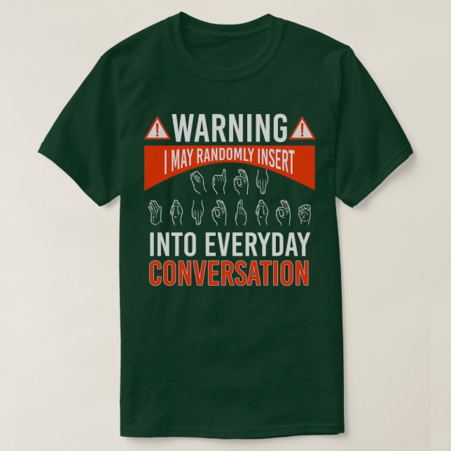 Camiseta ASL American Rótulo Language Interpreter Deaf (Diseño del anverso)
