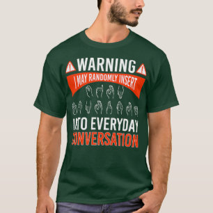 Camiseta ASL American Rótulo Language Interpreter Deaf