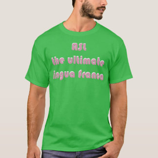 Camiseta ASL El fondo negro de Lingua Lingua Franca definit
