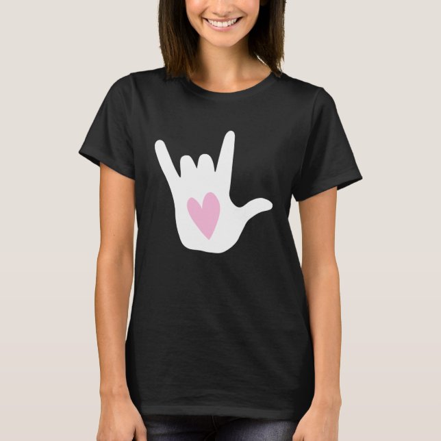 Camiseta ASL I Love You Sign Language Hand Symbol with Pink (Anverso)