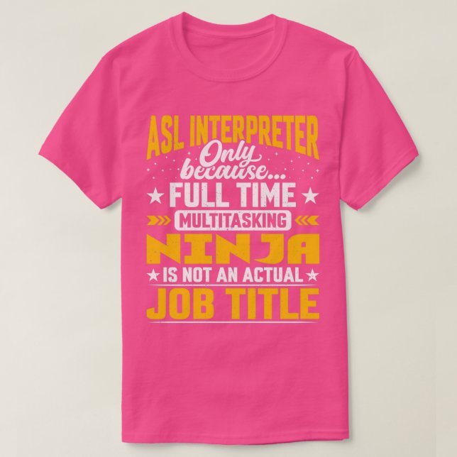 Camiseta ASL Interpreter Job Title Funny ASL Representante (Diseño del anverso)