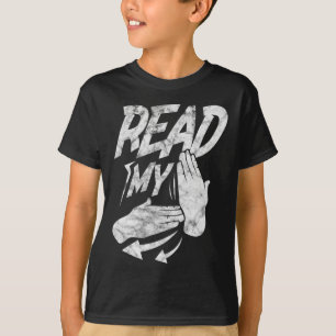 Camiseta ASL Leer Mi Distancia De Lenguaje De Rótulo Estado