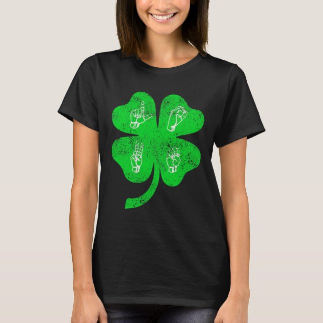 Camiseta ASL Love Rótulo Language St Patrick's Day Deaf Awa (Anverso)