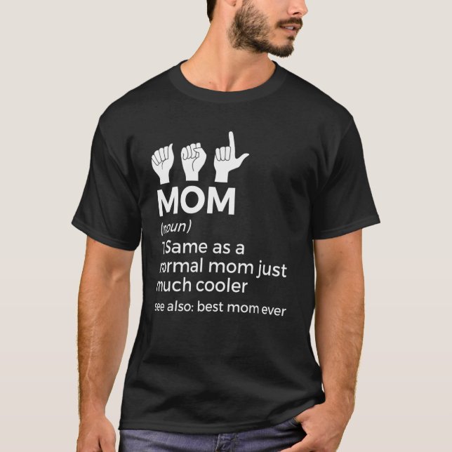 Camiseta Asl Mom Definition American Sign Language Women (Anverso)